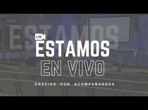 Servicio General Iglesia De Cristo Elim Georgia Youtube