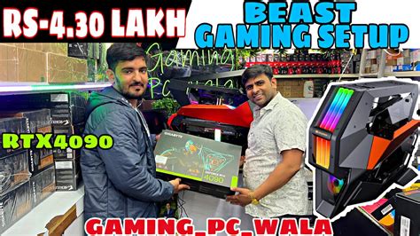 Beast Gaming Pc Rs 4 30 Lakh I9 14thGen Gaming Pc Wala Nehru