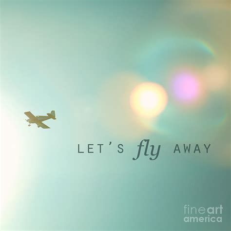 Fly Away Quotes. QuotesGram