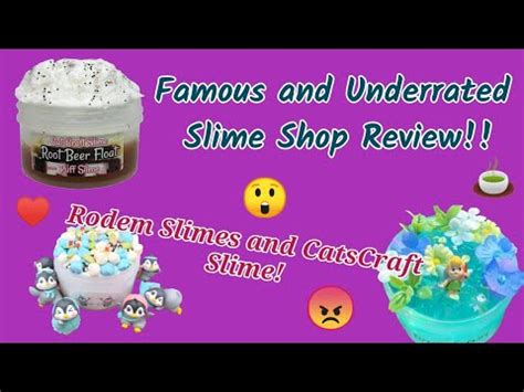 Famous Vs Underrated Slime Shop Review Rodem Slimes Catscraft