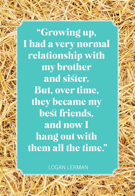 20 Best Brother And Sister Quotes Quotes About Siblings