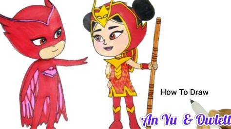 An Yu And Owlette From Pj Masks How To Draw An Yu Very Easy