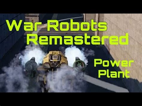 War Robots Remastered Test Server Power Plant Map Youtube