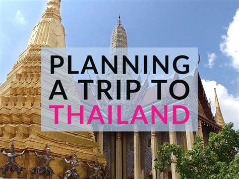 Planning A Trip To Thailand