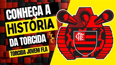 Como Nasceu A Torcida Jovem Fla YouTube