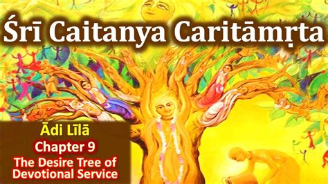 Chaitanya Charitamrita Adi Lila Chapter 9 The Desire Tree Of