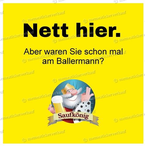 Nett Hier Aber Waren Sie Schon Mal Am Ballermann Sticker Aufkleber