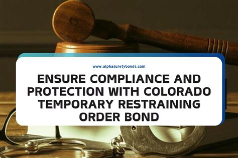 Ensure Compliance And Protection With Colorado Temporary Restraining