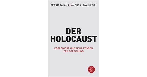 Der Holocaust S Fischer Verlage