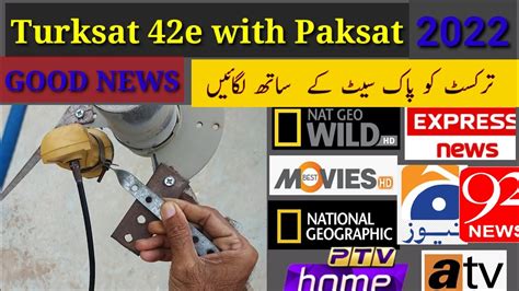 How To Set Turksat 42e With Paksat 38e C Band YouTube