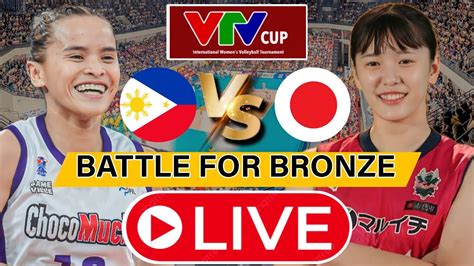 Choco Mucho Vs Japan Live August Vtv Cup Battle For