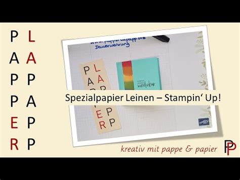 Spezialpapier Leinen Stampin Up YouTube