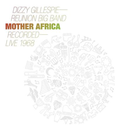 Dizzy Gillespie Reunion Big Band Mother Africa Live 1968 Lp De