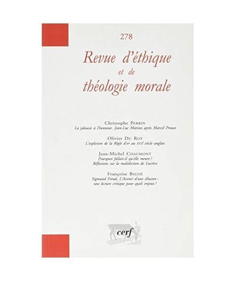 Revue d éthique et de théologie morale numéro 278 Mars 2014 Collectif