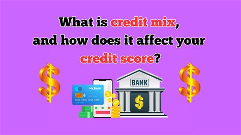 What Is Credit Mix And How Does It Affect Your Credit Score Youtube