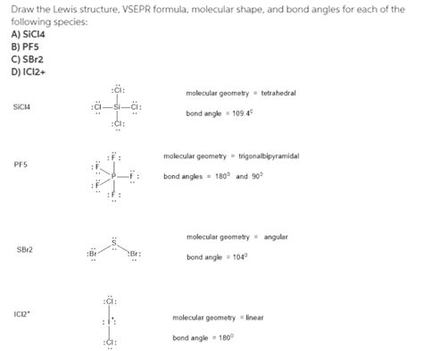 Draw The Lewis Structure Vsepr Formula Molecular Shape And Bond Angles For Each Of The