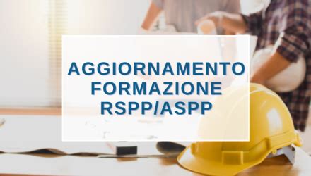 Corso RSPP Modulo B SP1 Formazione Specifica ATECO A