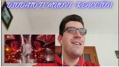 Diodato Ti Muovi Sanremo Reacci N Youtube