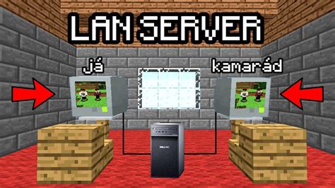 Minecraft Lan Server N Vod Kde St Hnout Jak Vytvo It A Nastavit