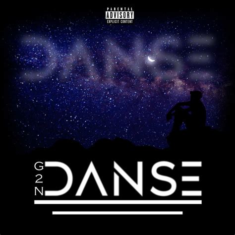 Danse Single By G2n Spotify