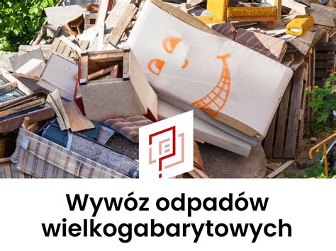 Wyw Z Odpad W Wielkogabarytowych Warszawa Harmonogram I Cena