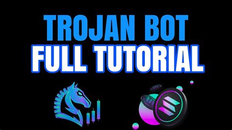 How To Use Trojan Solana Full Tutorial YouTube