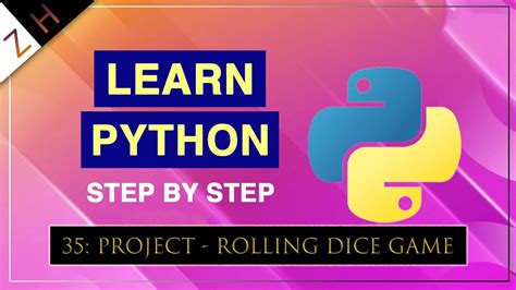 35 Project Rolling Dice Game Learn Python From Zero To Master Object