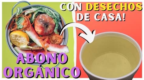 Como Hacer Abono Organico Casero Muy F Cil Y Economico Youtube