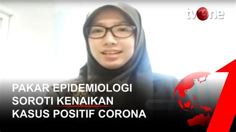 Pakar Epidemiologi Soroti Kenaikan Kasus Positif Corona Dki Akibat