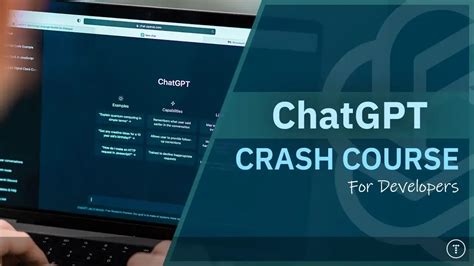 Chatgpt Crash Course For Developers