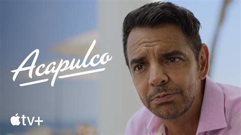 Acapulco Official Trailer Apple Tv Youtube