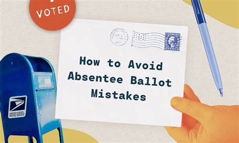 Infographic How To Avoid Absentee Ballot Mistakes Tommiemedia