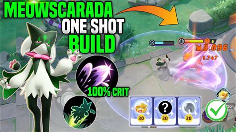 Meowscarada One Shot Kill Build For Night Slash Broken Damage