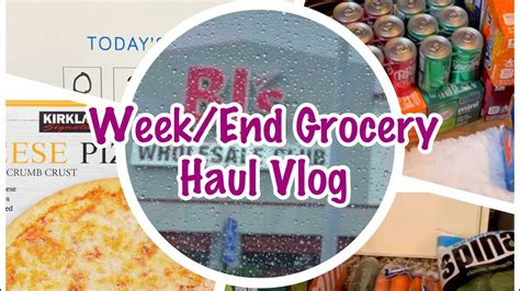 Week End Grocery Haul Vlog Youtube