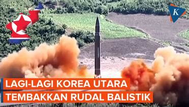 Nonton Video Korea Utara Tembakkan Rudal Balistik Keempat Terbaru Vidio