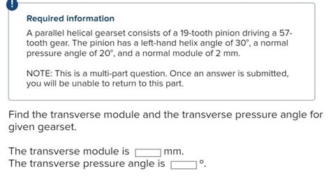 Solved Required Information A Parallel Helical Gearset