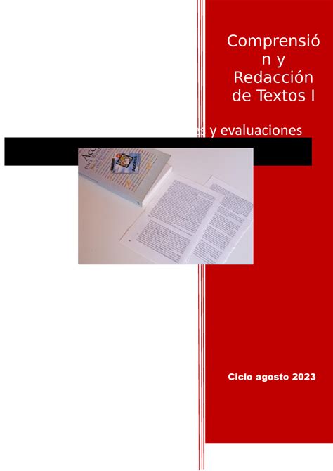 Cuadernillo Textos 1 agosto ed Comprensió n y Redacción de Textos I