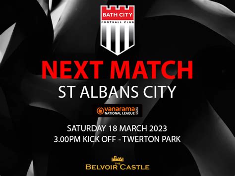 Bath City Fc Next Match St Albans City Home Bath City Fc