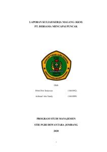 LAPORAN KULIAH KERJA MAGANG KKM PT BERSAMA MENCAPAI PUNCAK