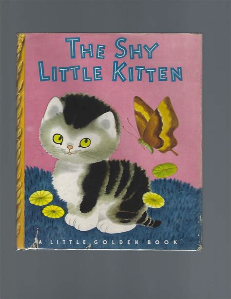 The Shy Little Kitten by Cathleen Schurr - First Edition - 1946 - from ...