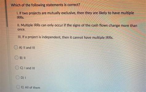 Solved Which Of The Following Statements Is Correct If Chegg