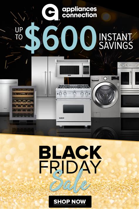 Appliances Connection Is Having Their Biggest Savings Of The Year