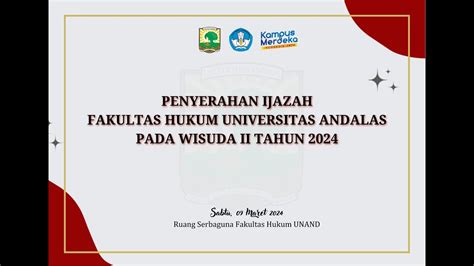 Penyerahan Ijazah Wisuda Ii Tahun Fakultas Hukum Universitas