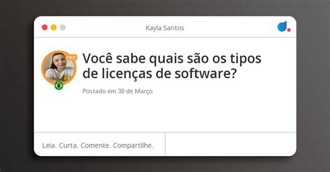 Você sabe quais são os tipos de licenças de software