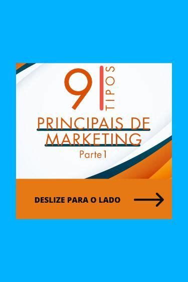 Os Principais Tipos De Marketing Parte 1 Da Série De 3 Partes Tipos De Marketing Marketing 1