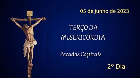 2º DIA Terço da Misericórdia 05 06 2023 Padre Robson Oliveira