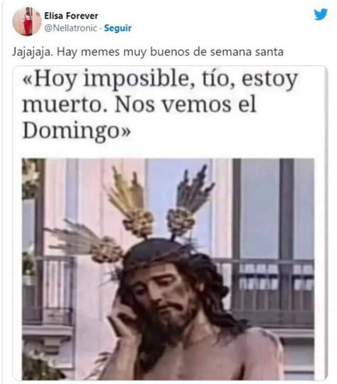 Inicia Semana Santa Con Los M S Divertidos Memes