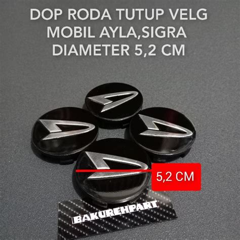 Jual Dop Roda Tutup Velg Mobil Ayla Sigra Diameter Cm Harga Satuan