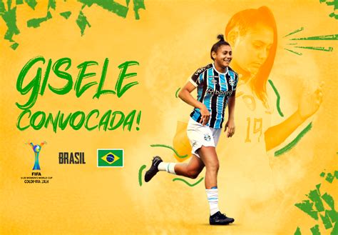 Gisele é Convocada Para Disputar A Copa Do Mundo Sub 20 Pela Seleção