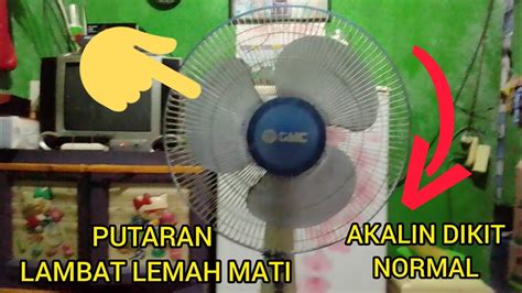 Perbaiki Putaran Kipas Angin Lemah Lambat Mati Murah Mudah Tanpa Ribet